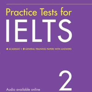 IELTS Practice Tests Volume 2: With Answers and Audio