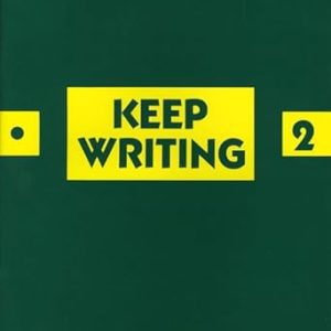 KEEP WRITING 2