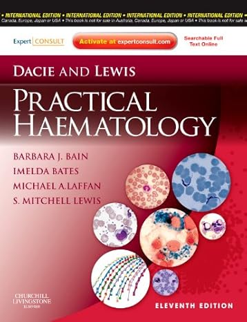 Dacie and Lewis Practical Haematology International Edition : Expert Consult: Online and Print
