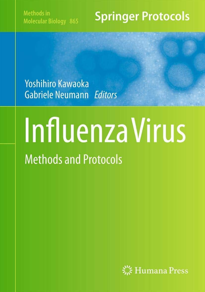 Influenza Virus : Methods and Protocols