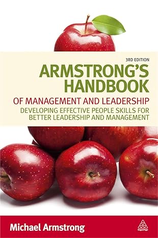 ARMSTRONGS HANDBOOK OF MANAGEMENT AND LEADERSHIP