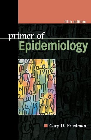 Primer of Epidemiology, Fifth Edition