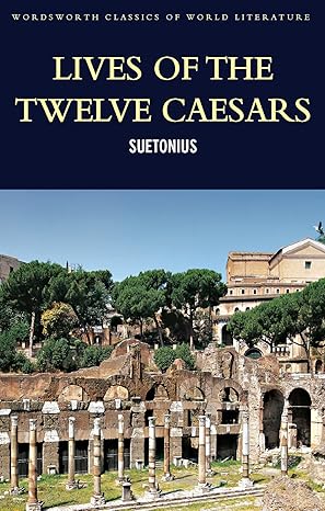 LIVES OF THE TWELVE CAESARS