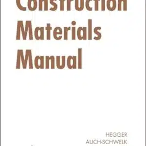 CONSTRUCTION MATERIALS MANUAL