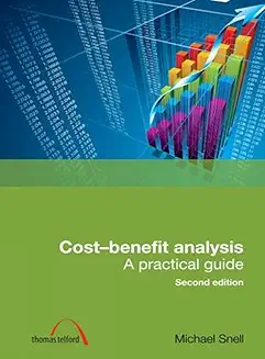 Cost-Benefit Analysis Second edition : A Practical Guide