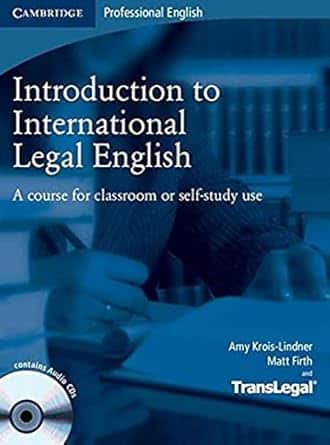 INTRODUCTION TO INTERNATIONAL LEGAL ENGLISH S.B WITH AUDIO CDS (2)