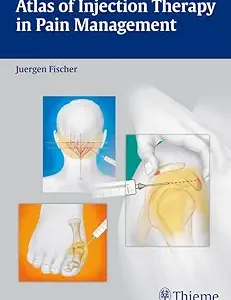 Atlas of Injection Therapy in Pain Management