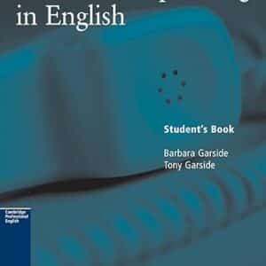 ESSENTIAL TELEPHONING IN ENGLISH STUDENT'S BOOK