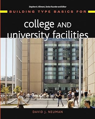 BUILDING TYPE BASICS FOR COLLEGE AND UNIVERSITY FACILITIES