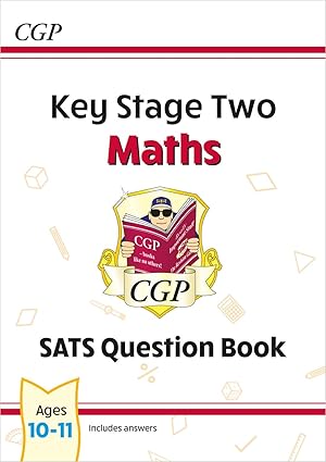KS2 Maths SATS Question Book - Ages 10-11